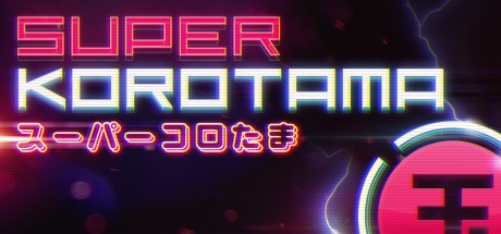 Games like Super Korotama