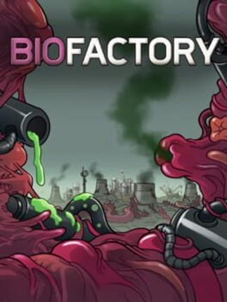 Biofactory Image