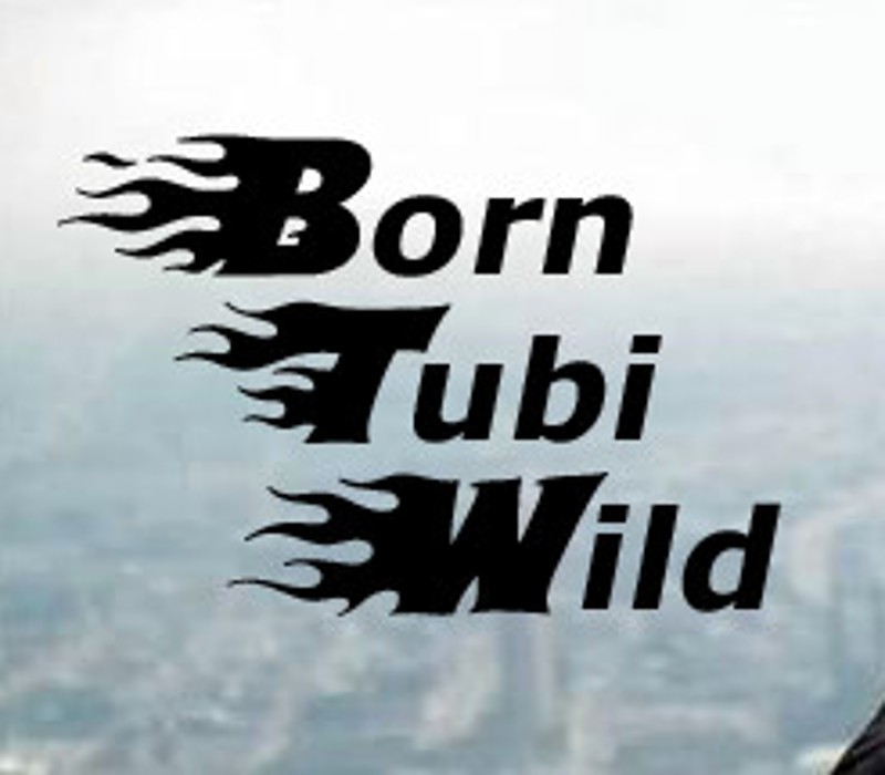 Games like Born Tubi Wild