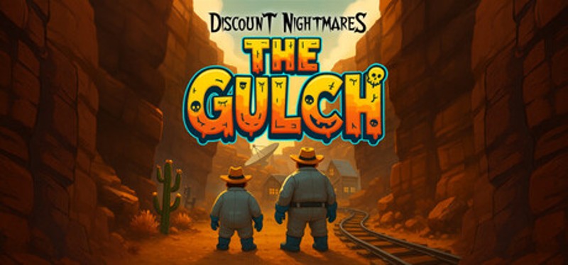 Discount Nightmares - The Gulch Image