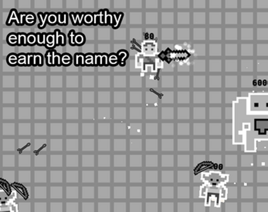 A Name Is Earned [Project 2021-5] Image