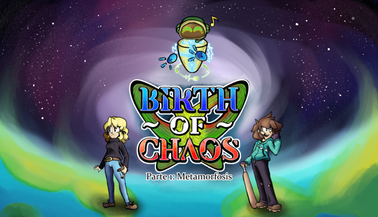 Birth of Chaos - Parte 1: Metamorfosis Game Cover