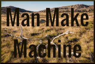 Man Make Machine Image