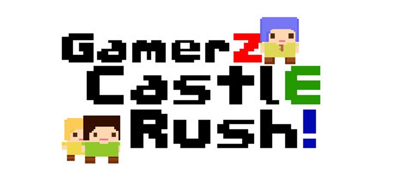 GamerZ CastlE Rush! Image