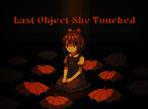 Games like Last Object She Touched