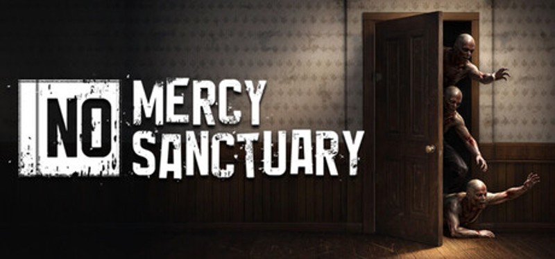 No Mercy, No Sanctuary Image