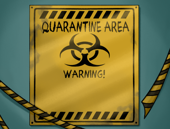 QUARANTINE AREA Image