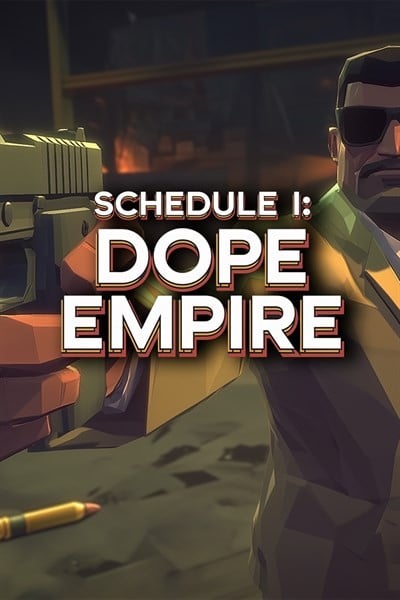 Games like Schedule I: Dope Empire