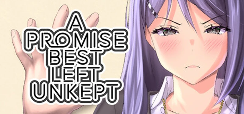 A Promise Best Left Unkept Image
