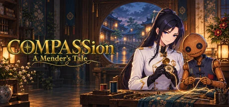 Games like COMPASSion: A Mender’s Tale