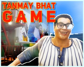 TANMAY BHAT GAME Image