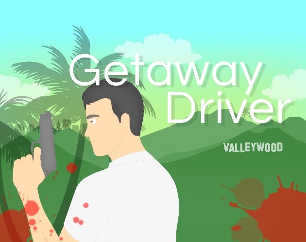 Games like Getaway Driver