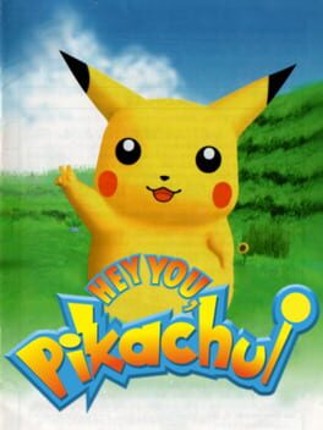 Hey You, Pikachu! Game Cover