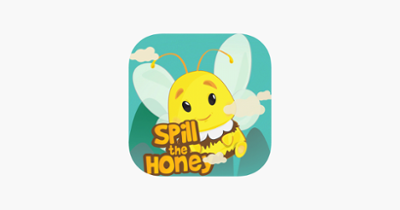 Spill The Honey Image