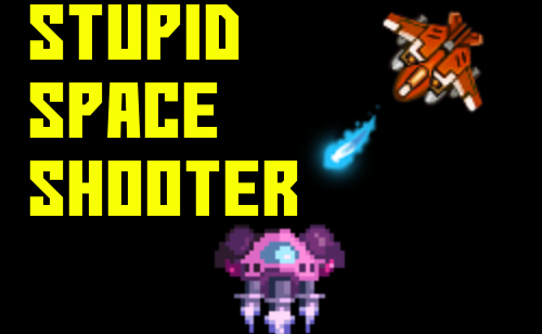 Games like Stupid Space Shooter