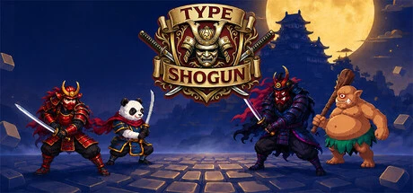 Games like Type Shogun