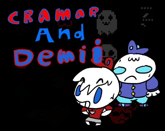 Games like Cramar and Demii