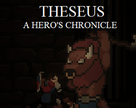 THESEUS : A Hero's Chronicle Image