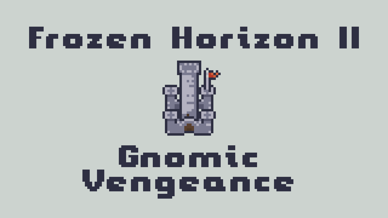 Games like Gnomic Vengeance