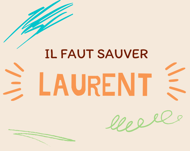 Games like Il Faut Sauver Laurent