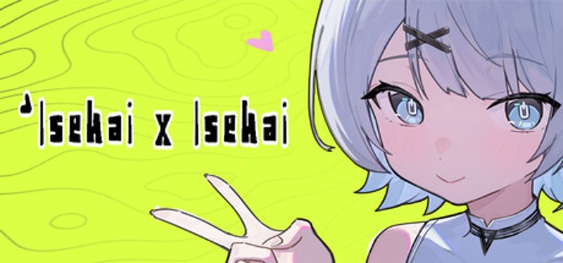 Isekai x Isekai Image