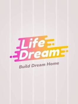 Games like Life Dream