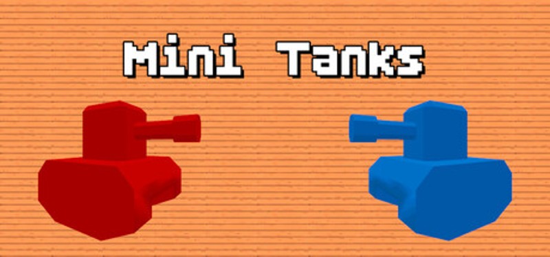 Mini Tanks Image