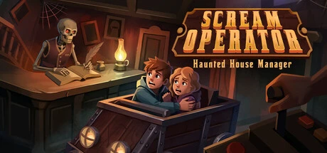 Games like Scream Operator: Haunted House Manager