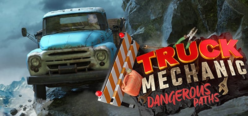 Truck Mechanic: Dangerous Paths Game Cover