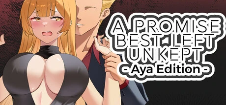 Games like A Promise Best Left Unkept