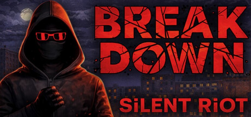 Breakdown: Silent Riot Image
