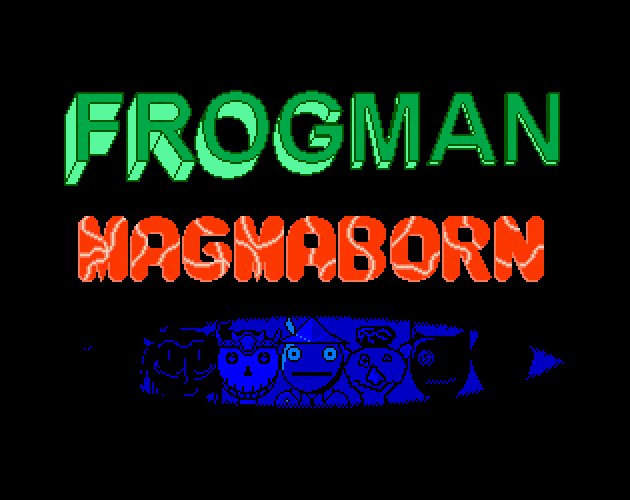 Games like Frogman Magmaborn