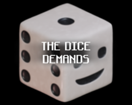 The Dice Demands Image