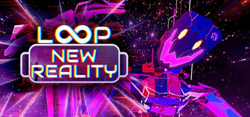 Loop: New Reality Image