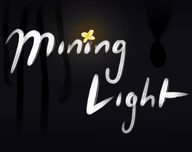 Games like Mining Light