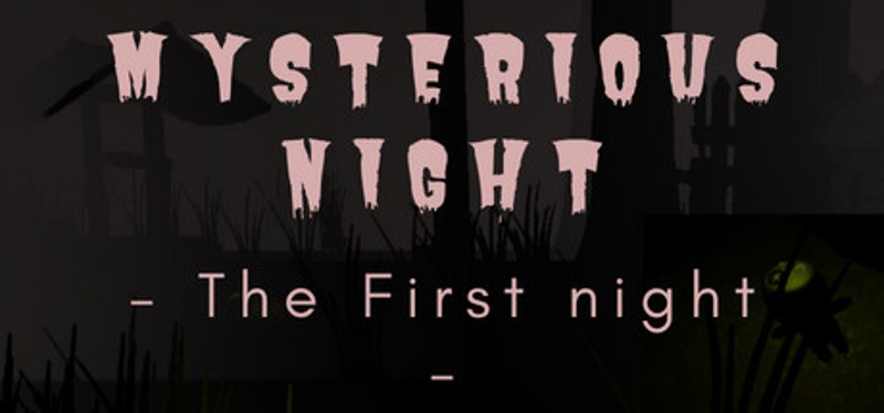 Mysterious Night (The First Night) Game Cover