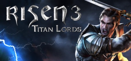Games like Risen 3 Titan Lords