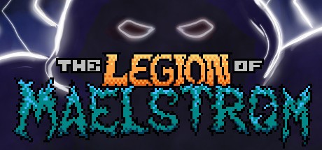 Games like The Legion of Maelstrom