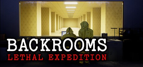 Games like Backrooms: Lethal Expedition