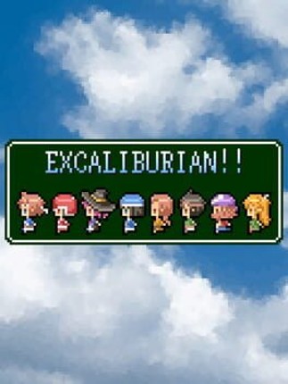 EXCALIBURIAN!! Image