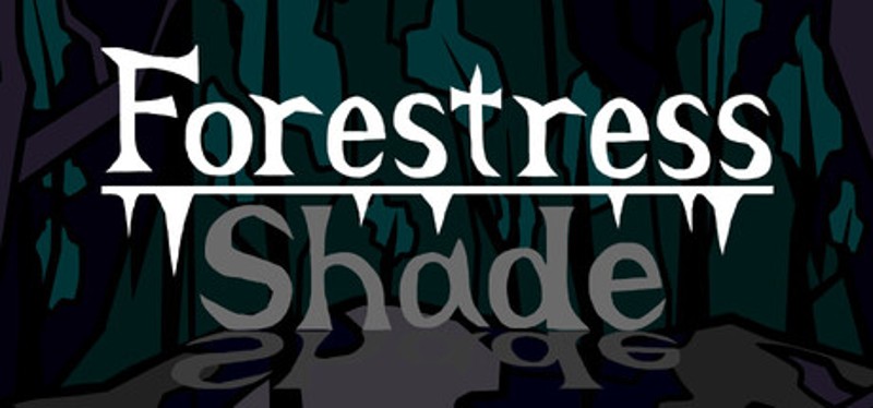 Forestress Shade Image