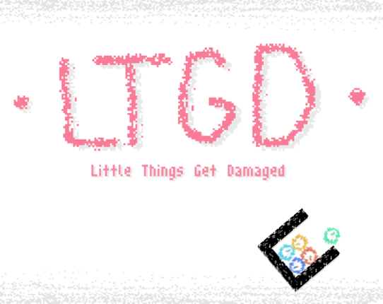 Little Things Get Damaged Game Cover