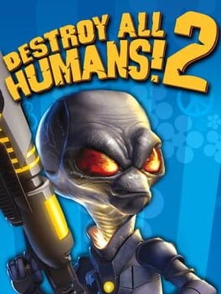 Destroy All Humans! 2 Image