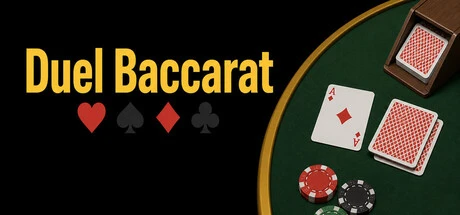 Games like Duel Baccarat