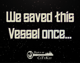 we saved this vessel once... Image