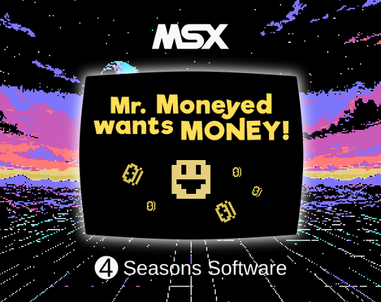 MR. MONEYED WANTS MONEY! Image