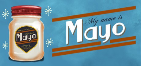 Games like My Name is Mayo