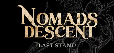 Games like Nomads Descent: Last Stand