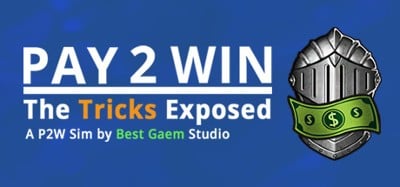 Pay2Win: The Tricks Exposed Image