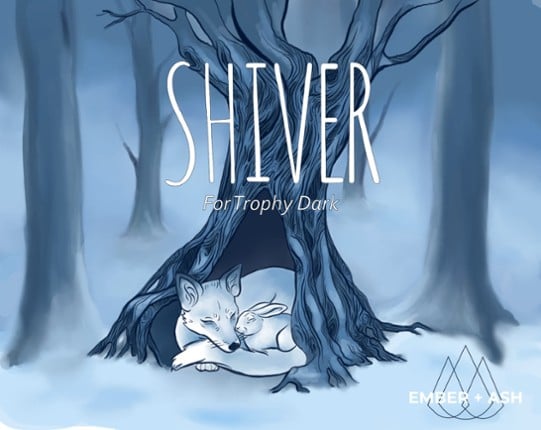 Shiver: A One-Shot for Trophy Dark Game Cover